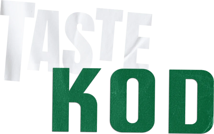 TASTE KOD